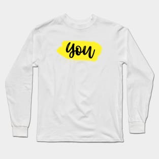 Highlight Only The Important Stuff Long Sleeve T-Shirt